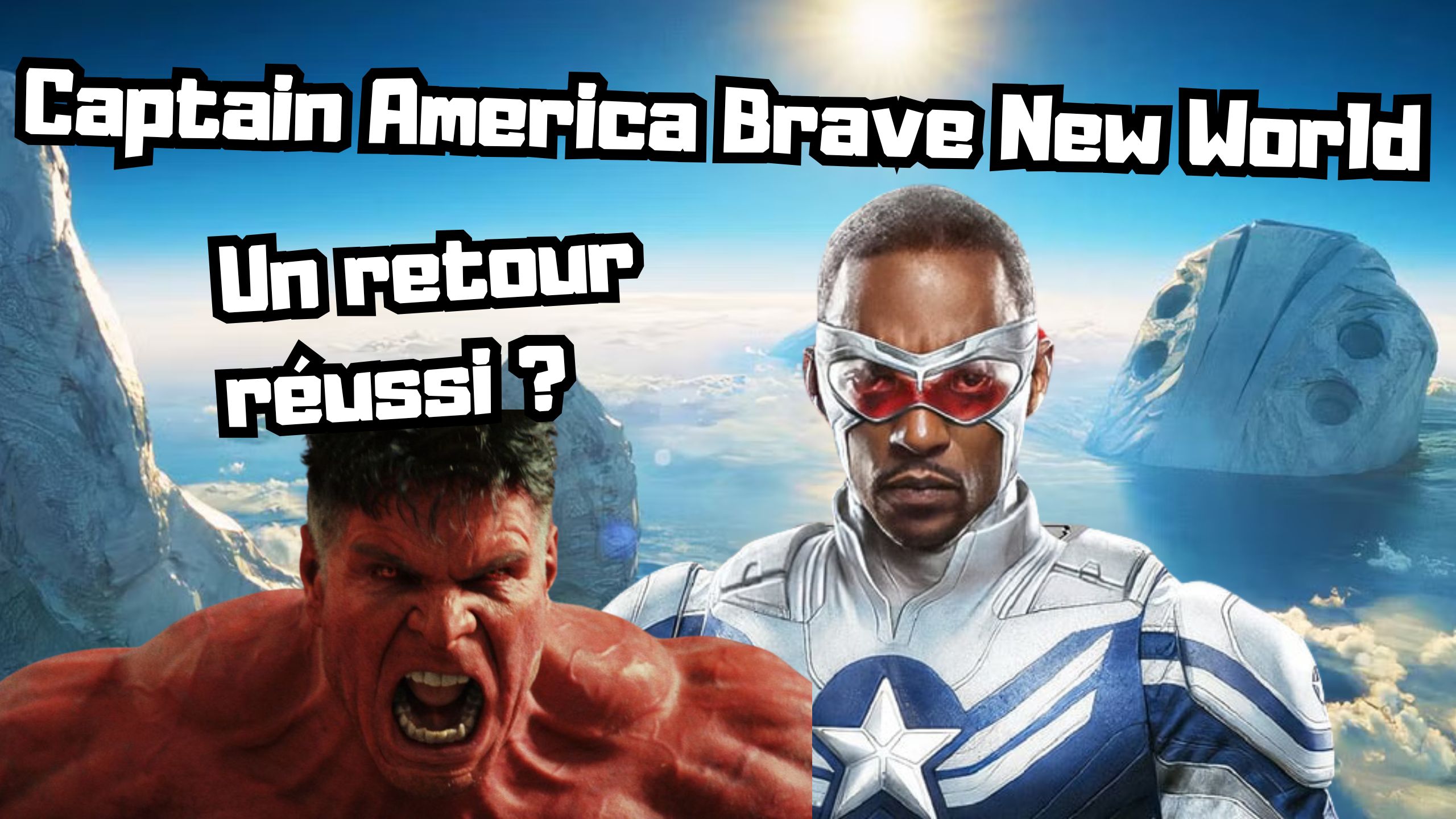 You are currently viewing Captain America Brave New World – Un passage de flambeau réussi ?