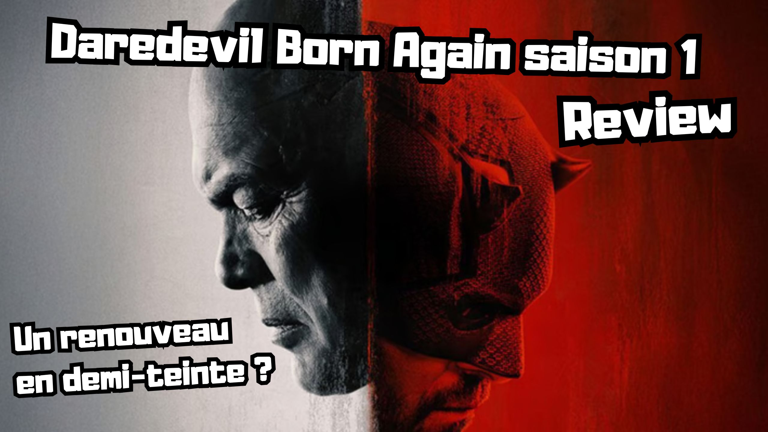 You are currently viewing Daredevil Born Again Saison 1 – Que vaut ce retour du Diable de Hell’s Kitchen